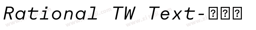 Rational TW Text字体转换